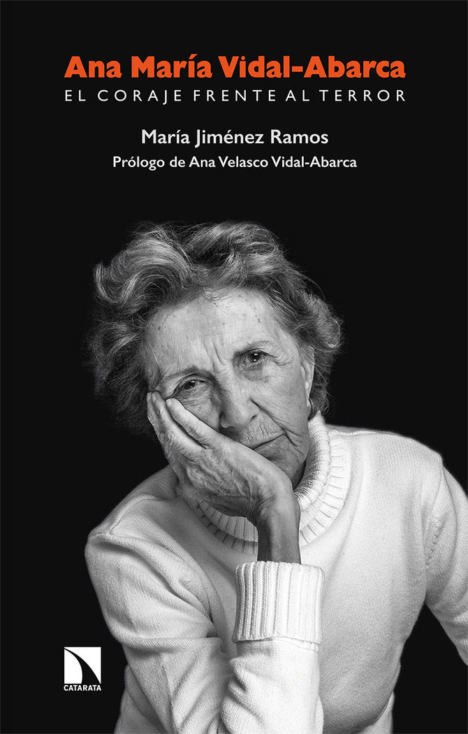 Ana María Vidal-Abarca. El coraje frente al terror, de Jiménez Ramos, María | portada del libro