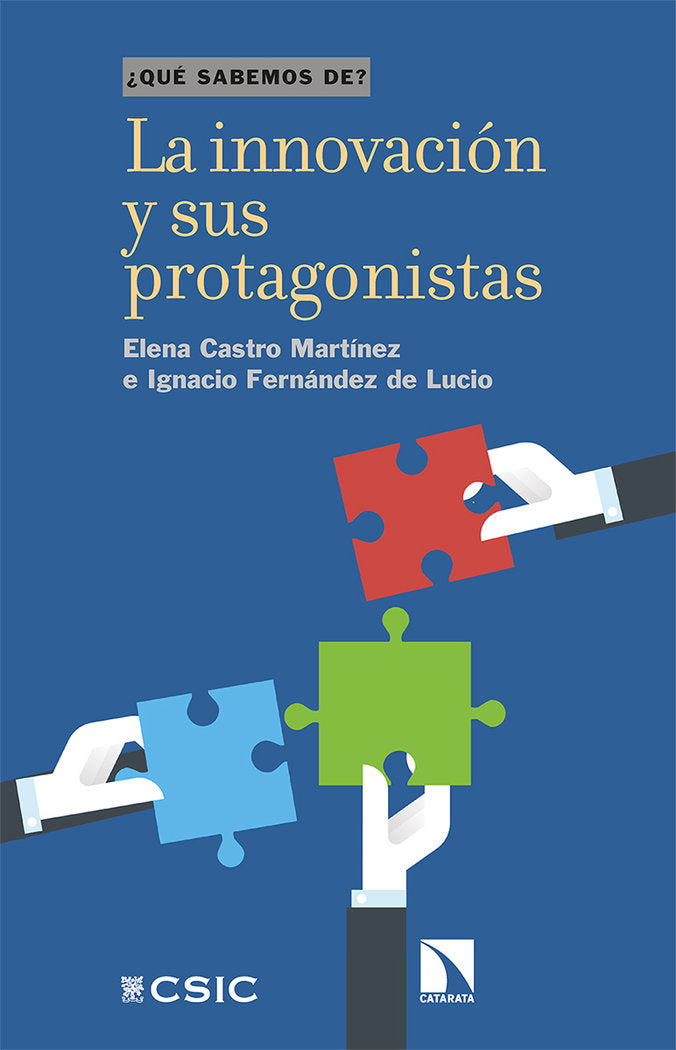 La innovación y sus protagonistas, de Castro Martínez, Elena | portada del libro