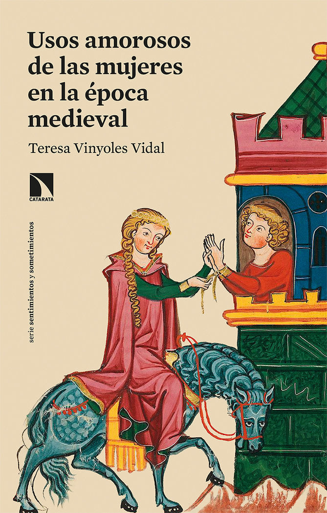 Usos amorosos de las mujeres en la época medieval, de Vinyoles Vidal, Teresa | portada del libro