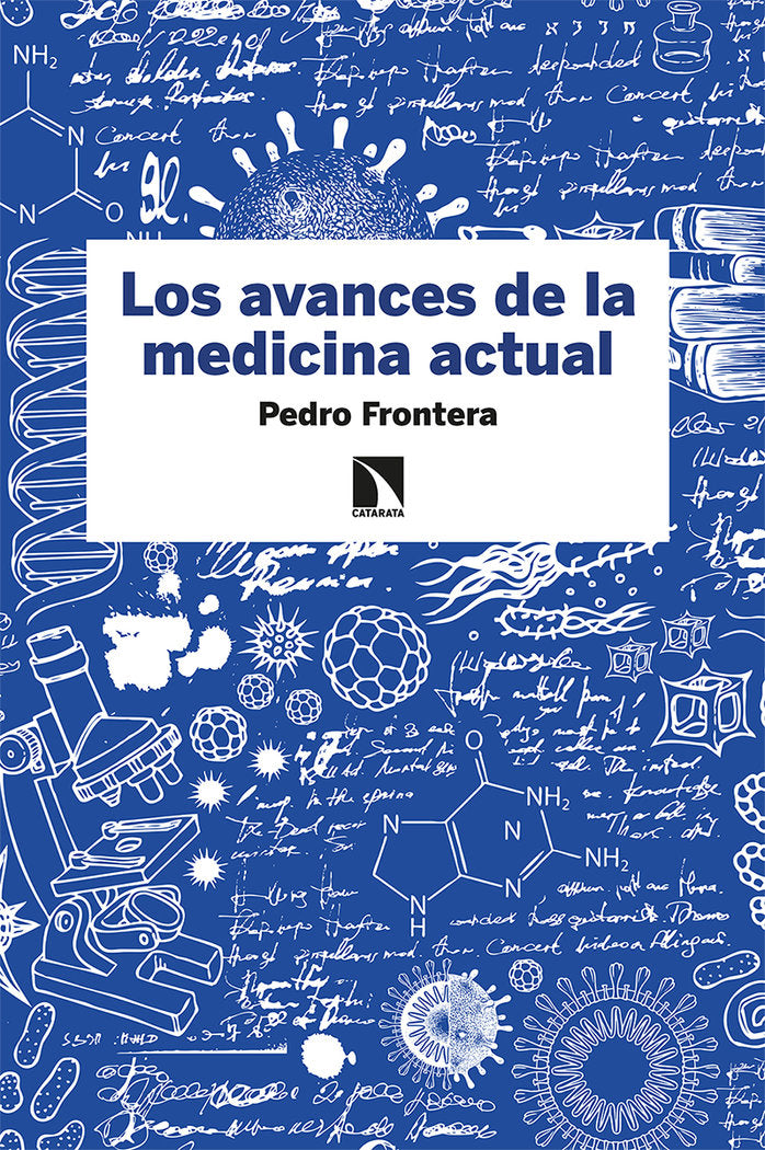 Los avances de la medicina actual, de Frontera, Pedro | portada del libro