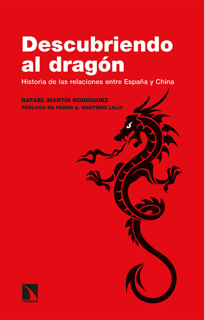 Descubriendo al dragón, de Martín Rodríguez, Rafael | portada del libro