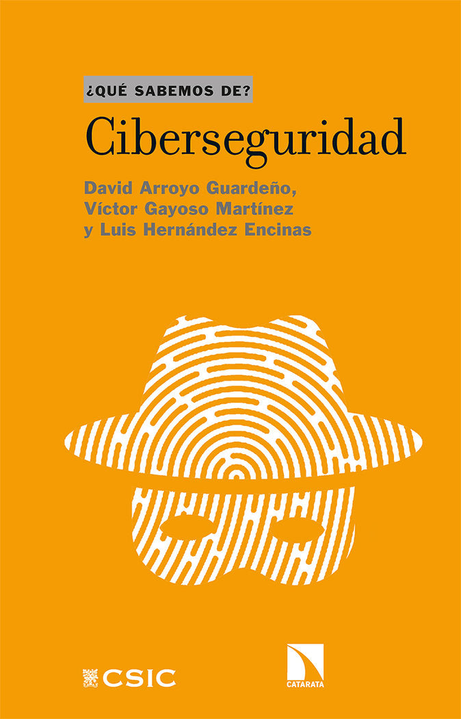 Ciberseguridad, de Arroyo Guardeño, David | portada del libro