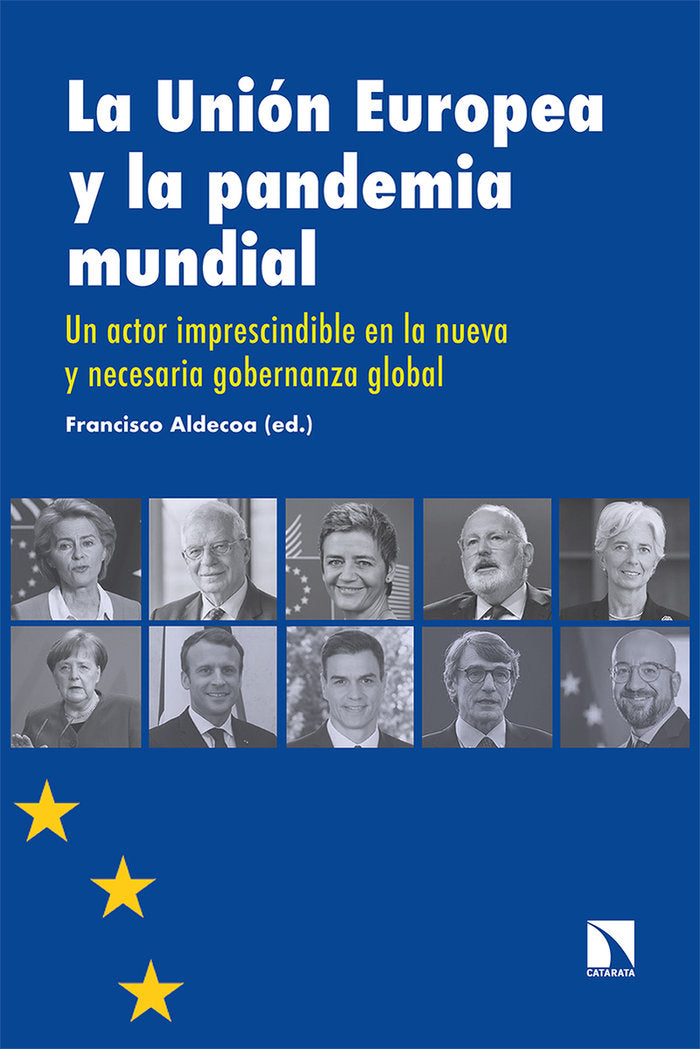 La Unión Europea y la pandemia mundial, de Aldecoa, Francisco | portada del libro
