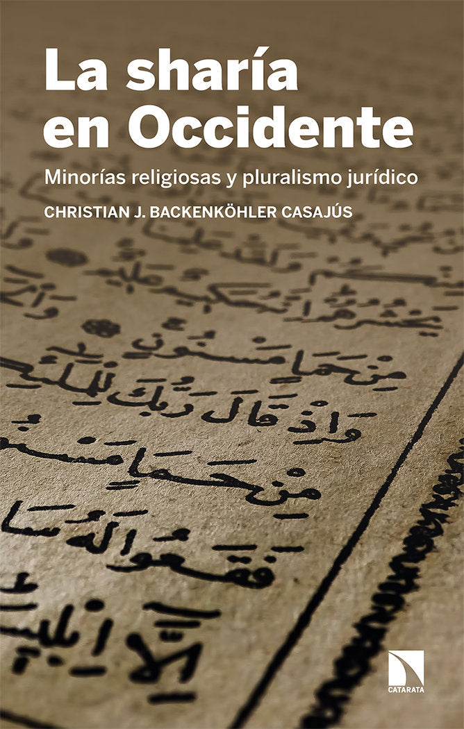 La sharía en Occidente, de Backenköhler Casajús, Christian J. | portada del libro