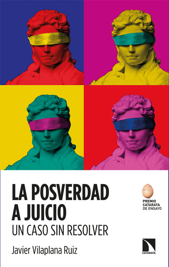 LA POSVERDAD A JUICIO. UN CASO SIN RESOLVER, de VILAPLANA RUIZ, JAVIER | portada del libro