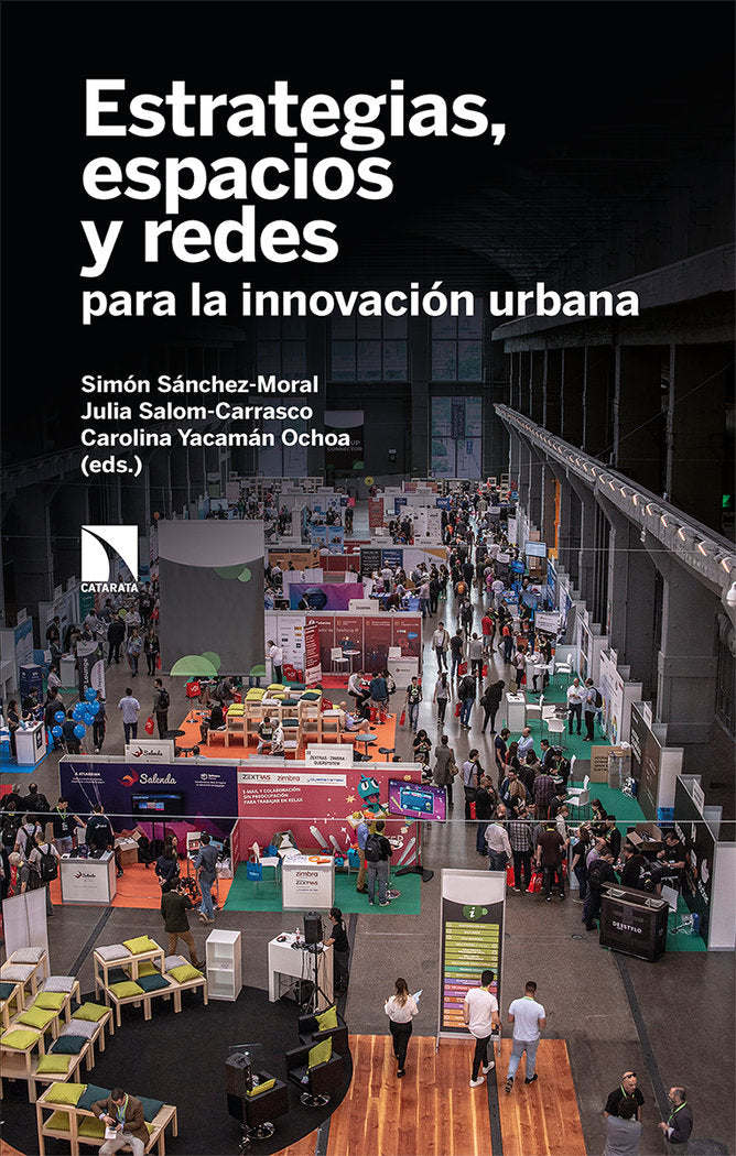 ESTRATEGIAS, ESPACIOS Y REDES PARA LA INNOVACION URBANA, de SALOM-CARRASCO, JULIA | portada del libro