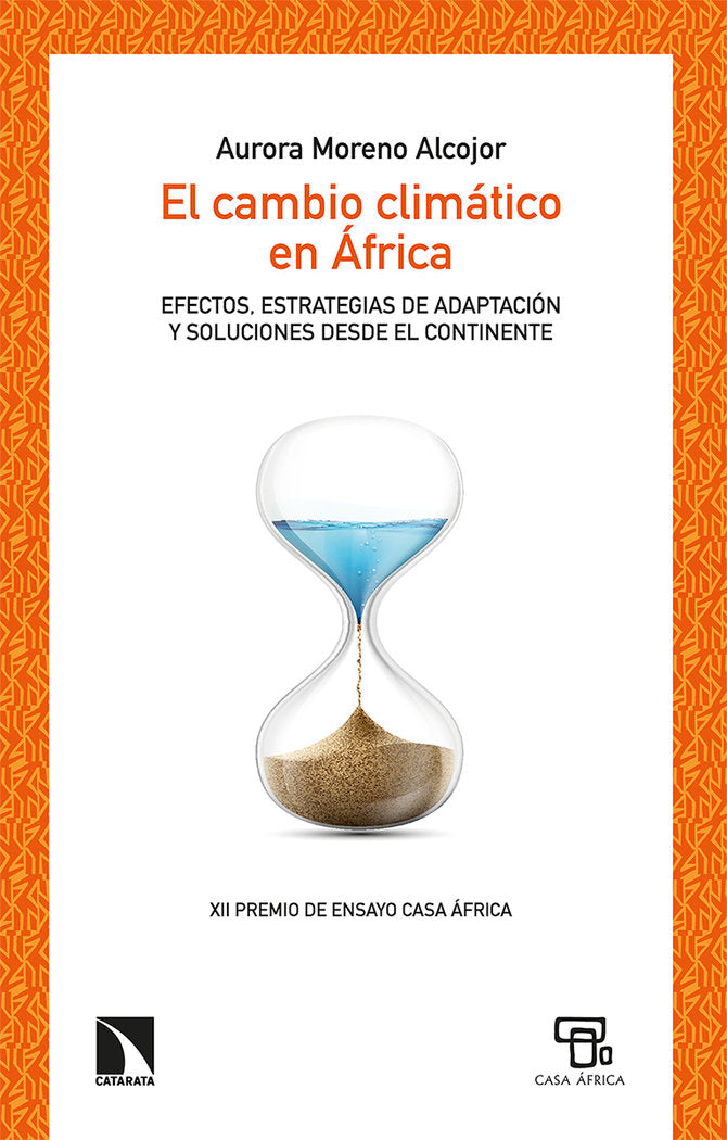 EL CAMBIO CLIMATICO EN AFRICA, de MORENO ALCOJOR, AURORA | portada del libro