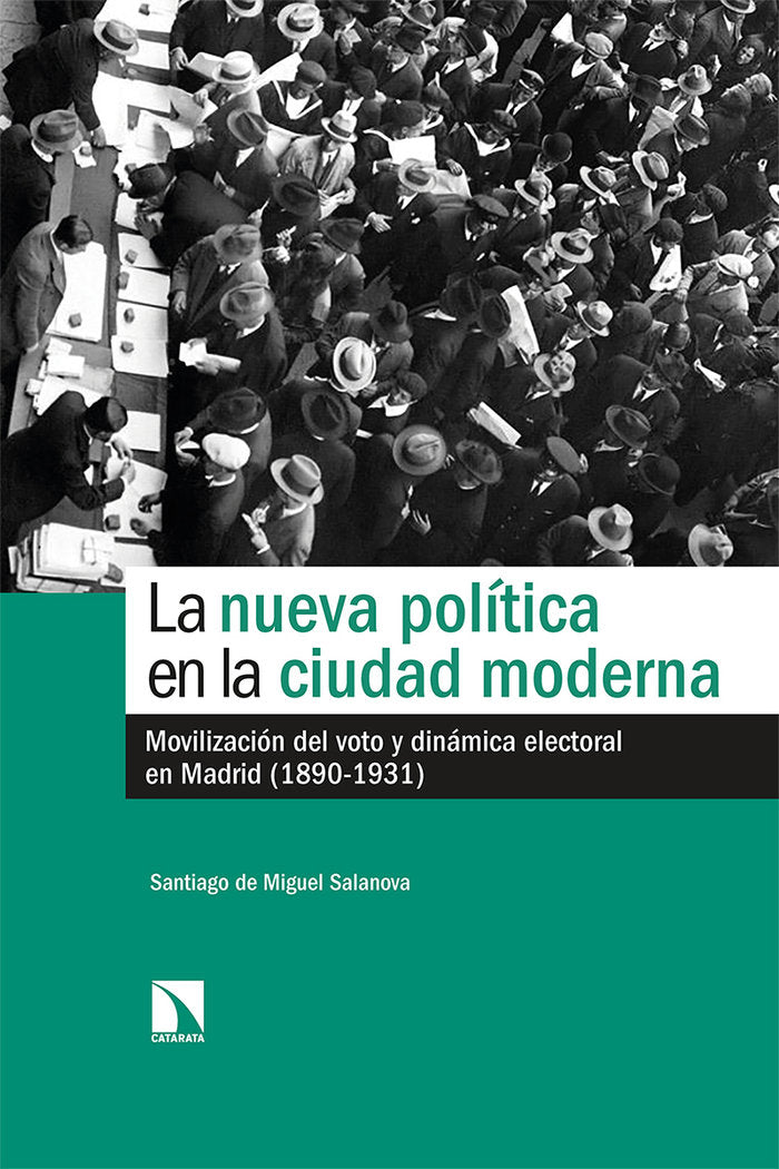 LA NUEVA POLITICA EN LA CIUDAD MODERNA, de DE MIGUEL SALANOVA, SANTIAGO | portada del libro