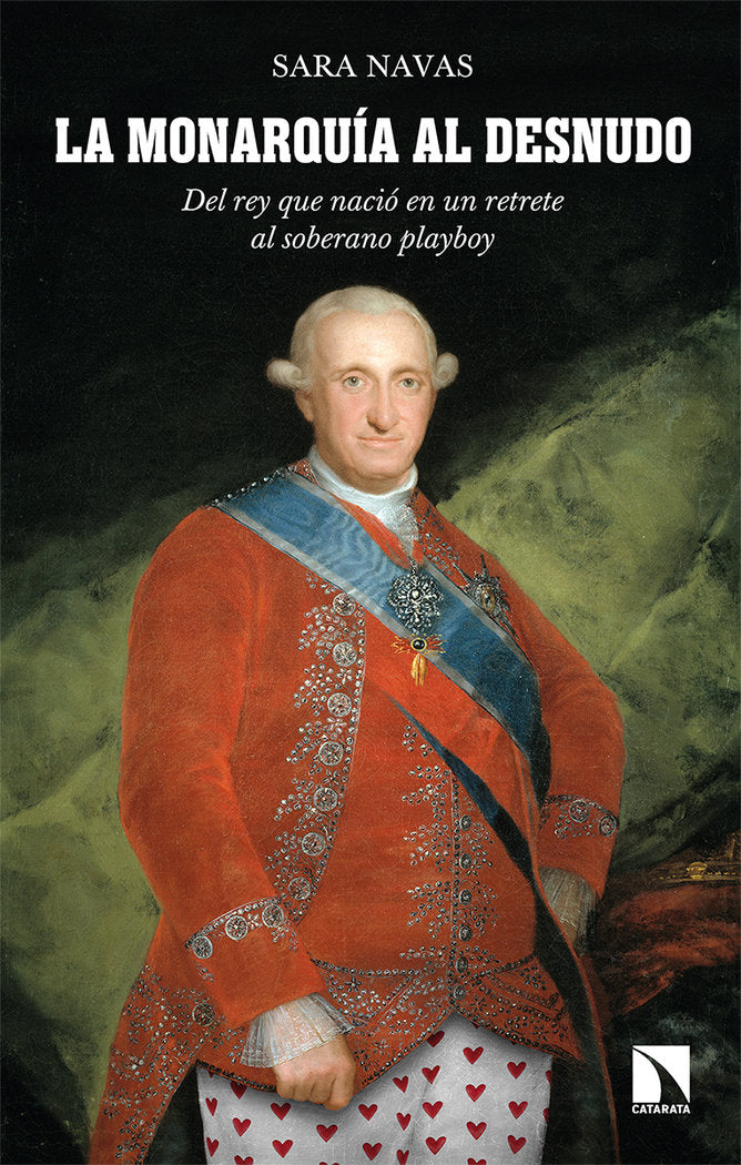 LA MONARQUIA AL DESNUDO, de NAVAS, SARA | portada del libro