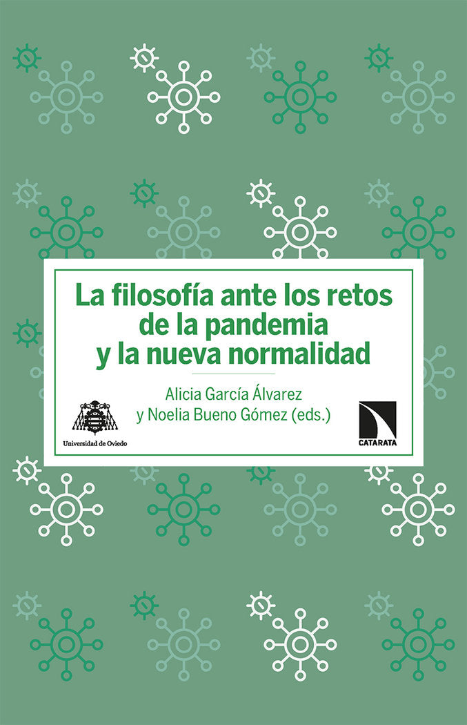 LA FILOSOFIA ANTE LOS RETOS DE LA PANDEMIA Y LA NUEVA NORMAL, de BUENO GOMEZ , NOELIA | portada del libro
