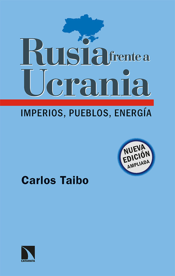 RUSIA FRENTE A UCRANIA, de TAIBO, CARLOS | portada del libro