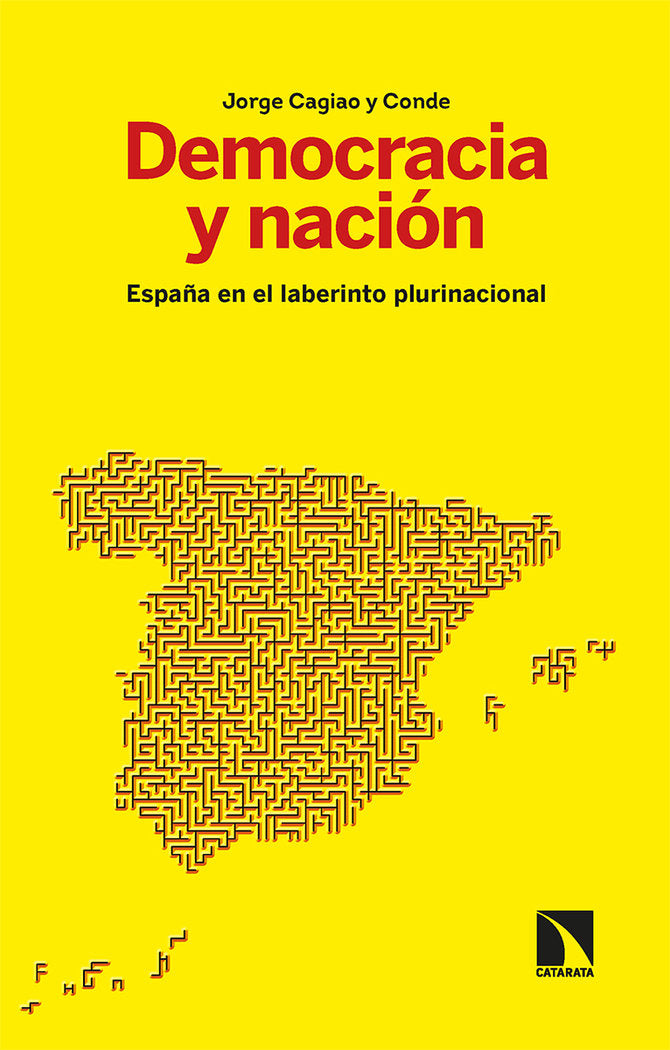 DEMOCRACIA Y NACION, de CAGIAO Y CONDE , JORGE | portada del libro