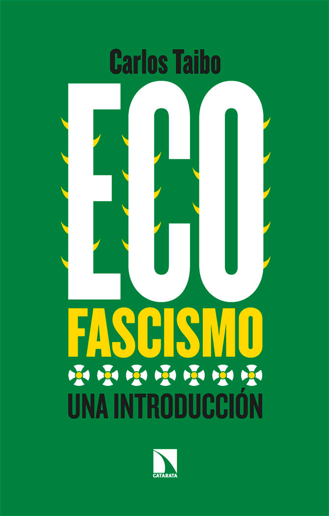 ECOFASCISMO, de TAIBO, CARLOS | portada del libro