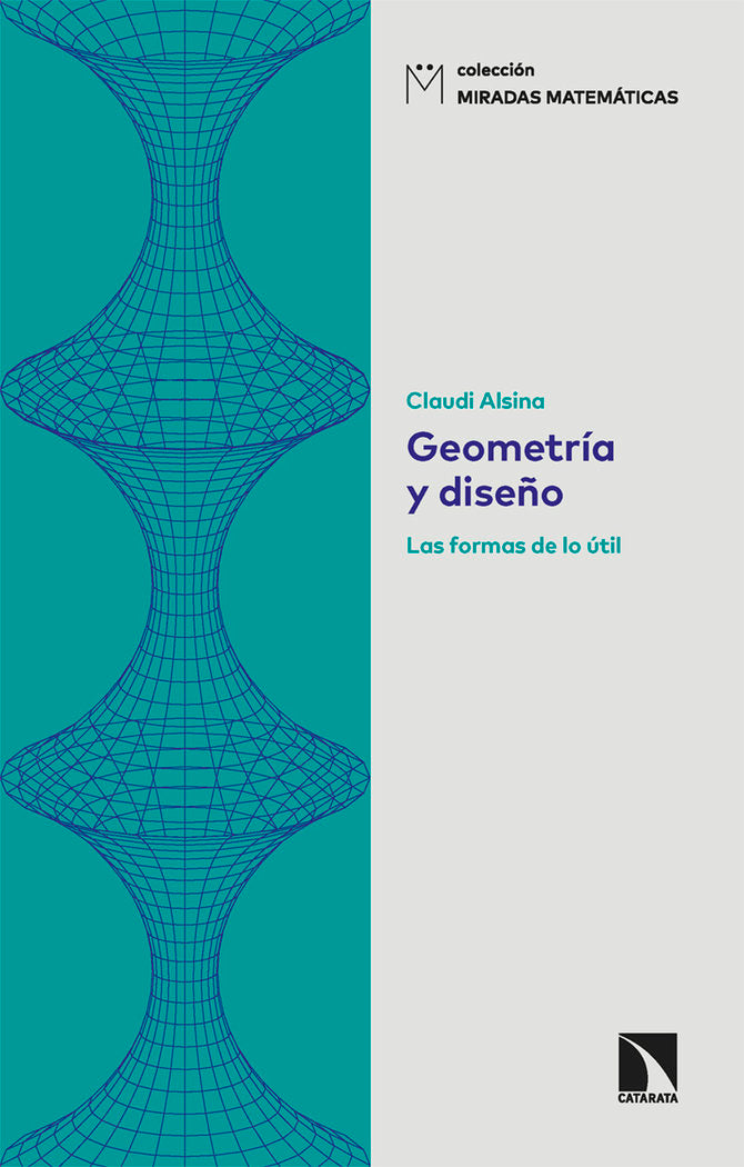 GEOMETRIA Y DISEÑO, de ALSINA, CLAUDI | portada del libro