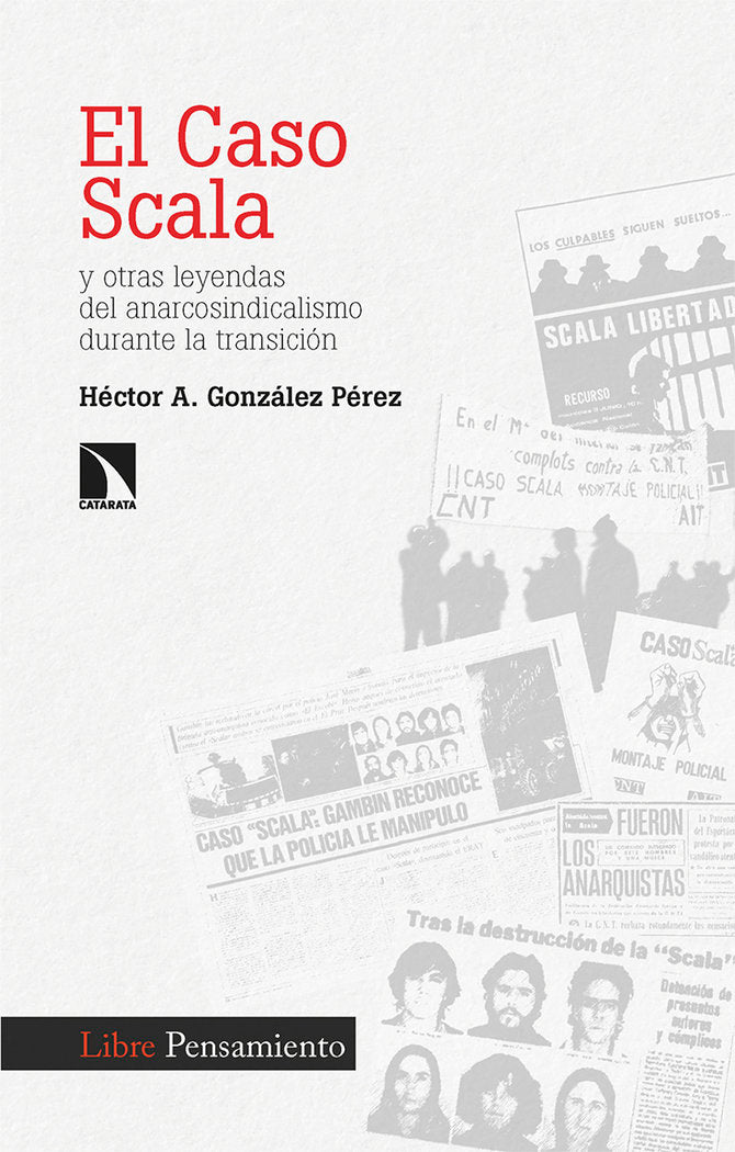 EL CASO SCALA, de GONZALEZ PEREZ, HECTOR A. | portada del libro