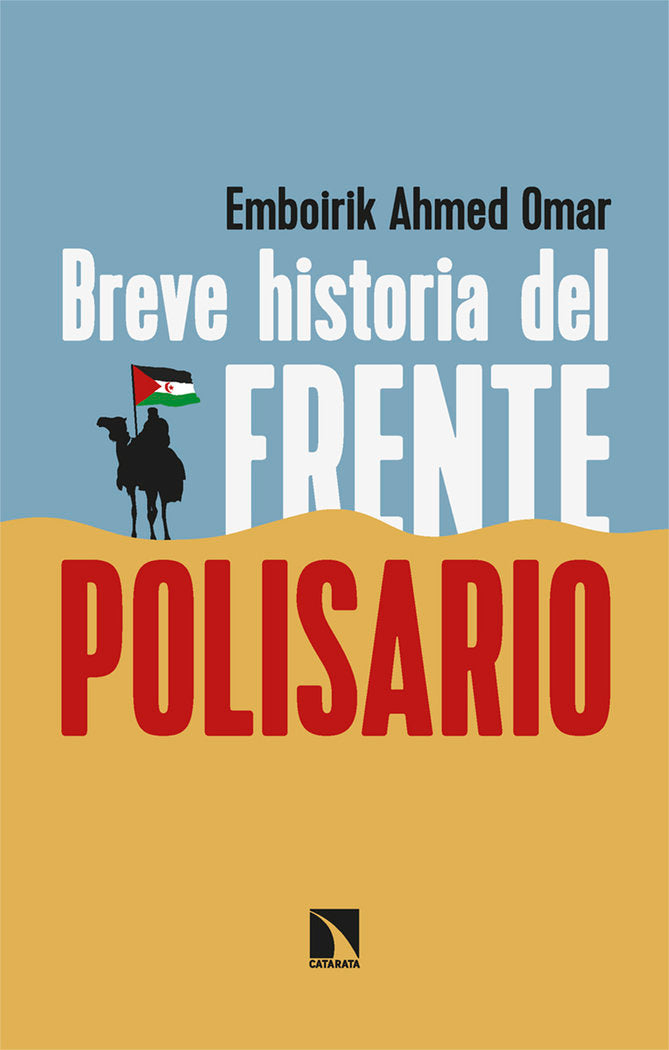 BREVE HISTORIA DEL FRENTE POLISARIO, de AHMED OMAR, EMBOIRIK | portada del libro