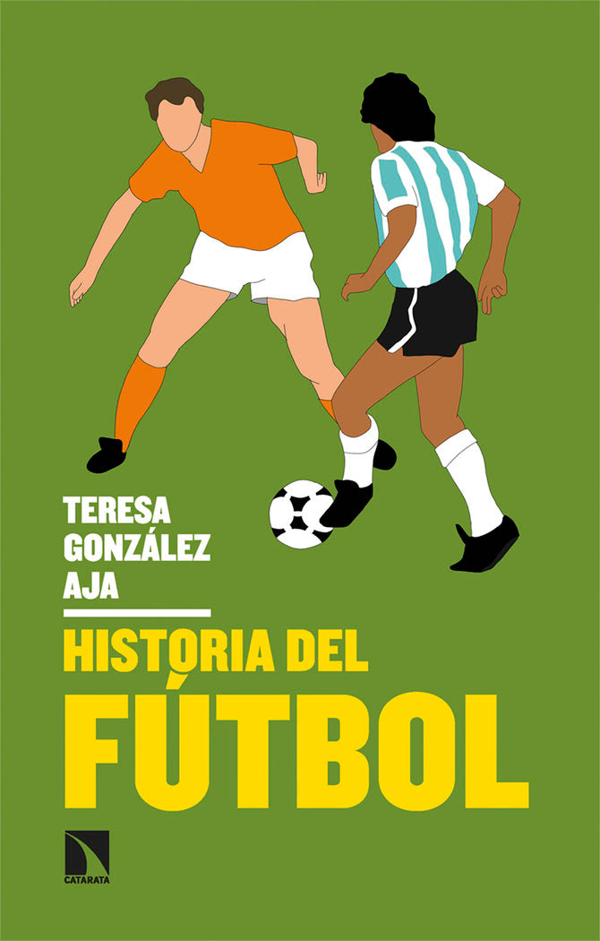 HISTORIA DEL FUTBOL, de GONZALEZ AJA, TERESA | portada del libro