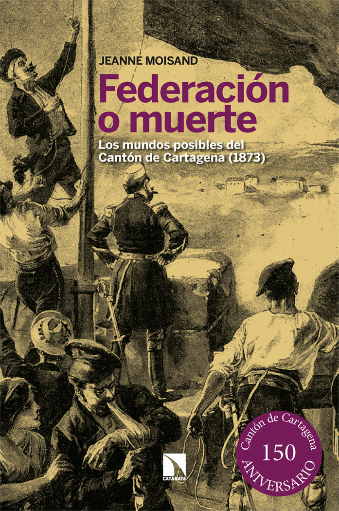 FEDERACION O MUERTE, de MOISAND	, JEANNE | portada del libro