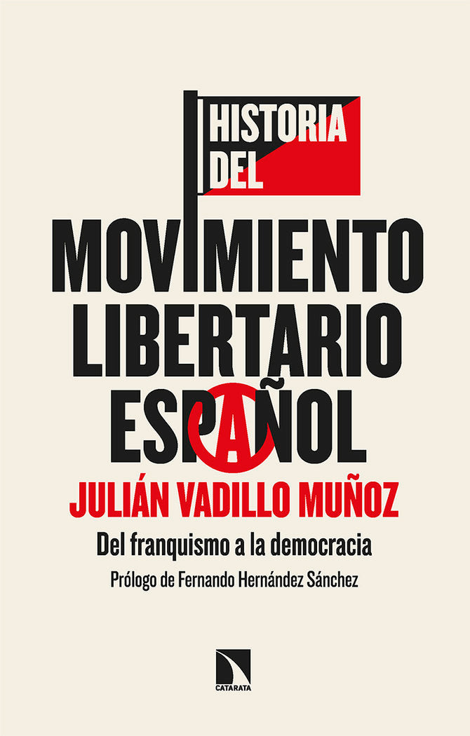 HISTORIA DEL MOVIMIENTO LIBERTARIO ESPAÑOL, de VADILLO, JULIAN | portada del libro