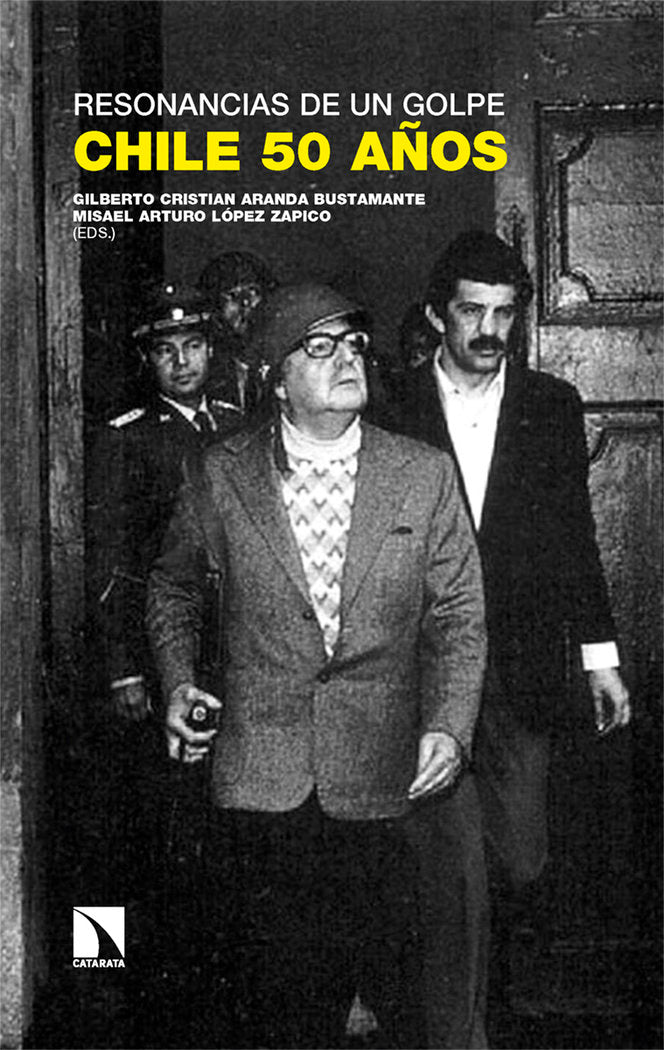 RESONANCIAS DE UN GOLPE: CHILE 50 AÑOS, de ARANDA BUSTAMANTE, GILBERTO C. (ED.) | portada del libro