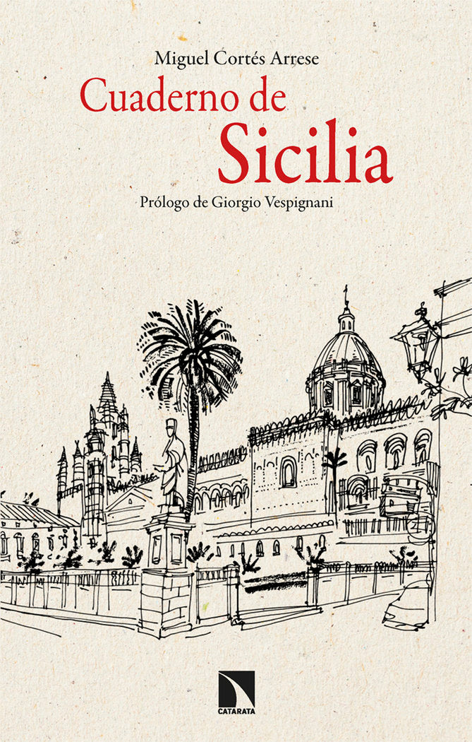 Cuaderno de Sicilia, de CORTES ARRESE,MIGUEL | portada del libro