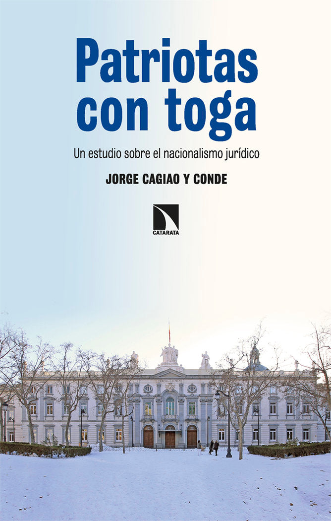 PATRIOTAS CON TOGA, de CAGIAO Y CONDE, JORGE | portada del libro