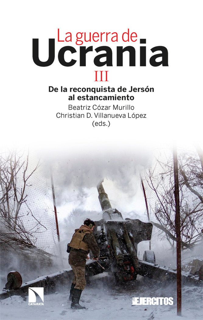 LA GUERRA DE UCRANIA III, de VILLANUEVA LOPEZ, CHRISTIAN D. (ED.) | portada del libro