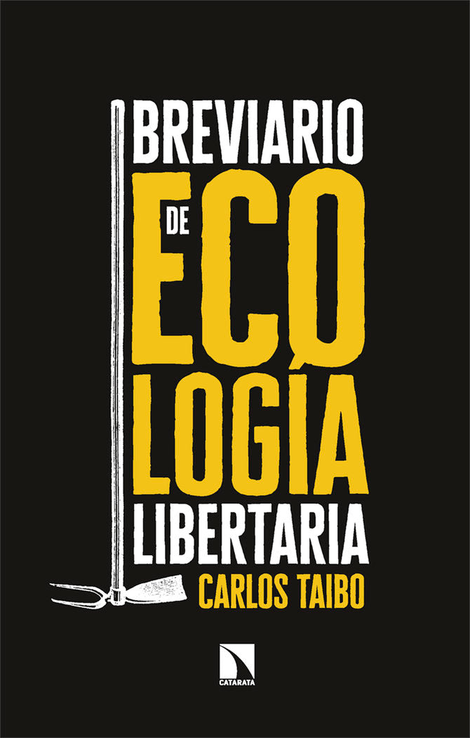 BREVIARIO DE ECOLOGIA LIBERTARIA, de TAIBO, CARLOS | portada del libro