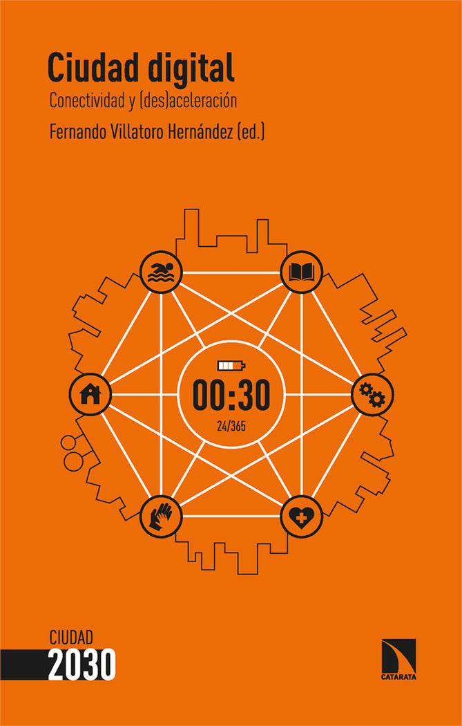 CIUDAD DIGITAL, de VILLATORO HERNANDEZ, FERNANDO (ED.) | portada del libro