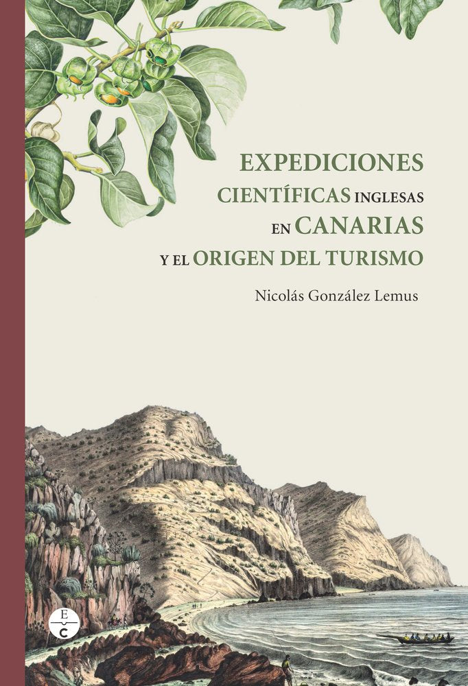 EXPEDICIONES CIENTÍFICAS INGLESAS EN CANARIAS Y EL ORIGEN, de González Lemus, Nicolas | portada del libro