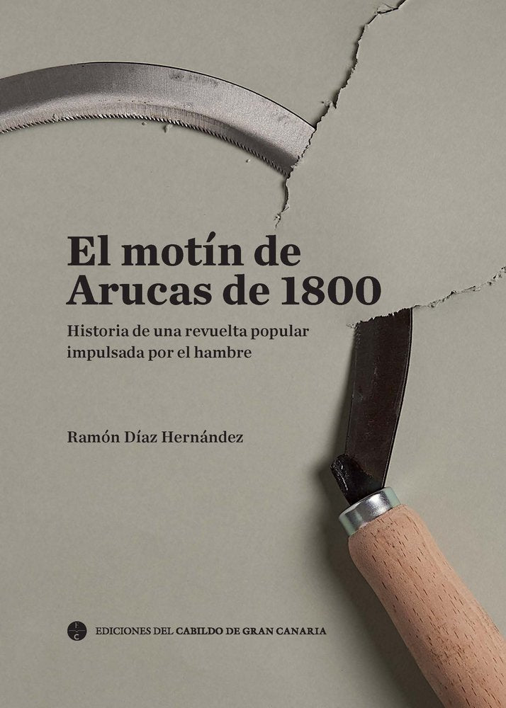 El motín de Arucas en 1800, de Díaz Hernández, Ramón | portada del libro