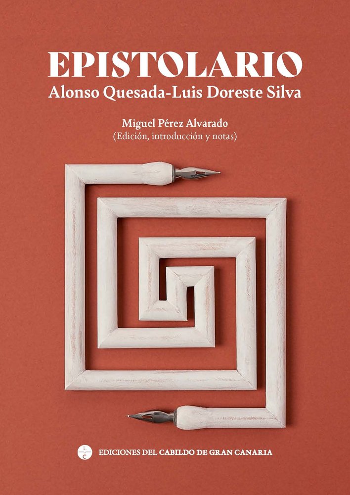 Epistolario. Alonso Quesada - Luis Doreste Silva, de Doreste Silva, Luis | portada del libro