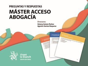 MASTER ACCESO ABOGACIA. PREGUNTAS Y RESPUESTAS, de SOLETO MUÑOZ, HELENA | portada del libro