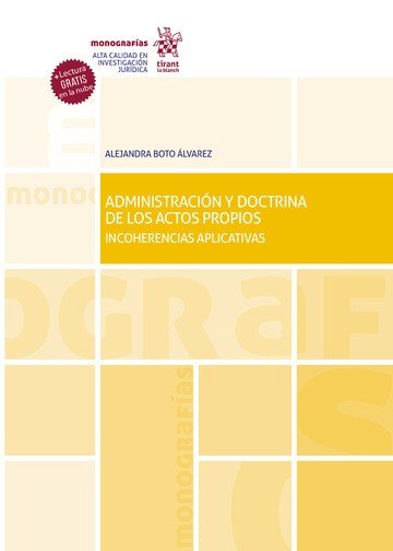 ADMINISTRACION Y DOCTRINA DE LOS ACTOS PROPIOS, de BOTO ALVAREZ, ALEJANDRA | portada del libro