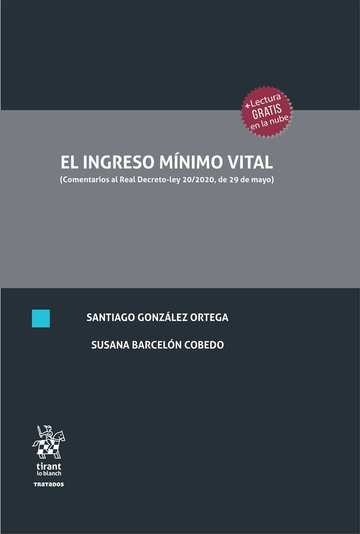 INGRESO MINIMO VITAL, EL, de GONZALEZ ORTEGA, SANTIAGO | portada del libro