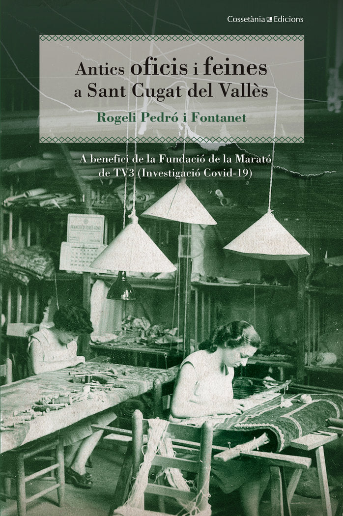 Antics oficis i feines a Sant Cugat del Vallès, de Pedró i Fontanet, Rogeli | portada del libro