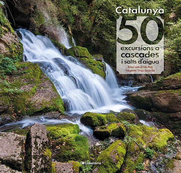 Catalunya: 50 excursions a cascades i salts d'aigua, de Prats Pijoan, Joan de Déu | portada del libro