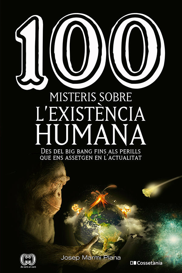 100 MISTERIS SOBRE LEXISTENCIA HUMANA, de JOSEP MARMI I PLANA | portada del libro