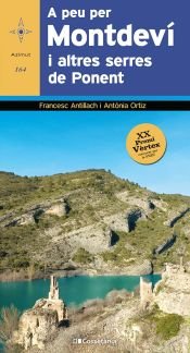 A PEU PER MONTDEVI I ALTRES SERRES DE PONENT, de ANTILLACH, FRANCESC | portada del libro
