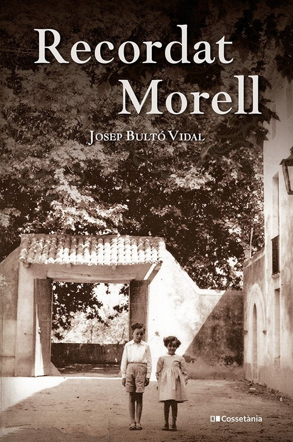 RECORDAT MORELL, de BULTO VIDAL, JOSEP | portada del libro
