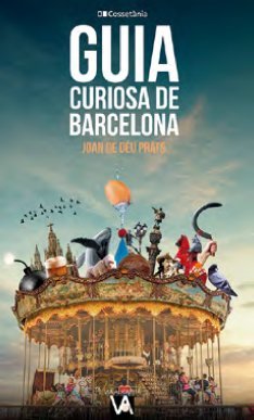GUIA CURIOSA DE BARCELONA, de JOAN DE DEU PRATS | portada del libro