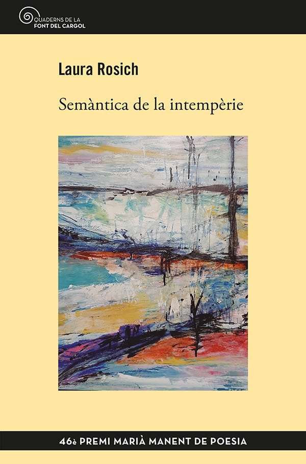 SEMANTICA DE LA INTEMPERIE, de ROSICH MENA, LAURA | portada del libro