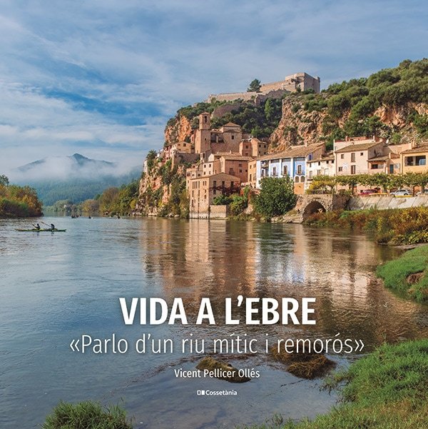 VIDA A L'EBRE, de PELLICER OLLES, VICENT | portada del libro
