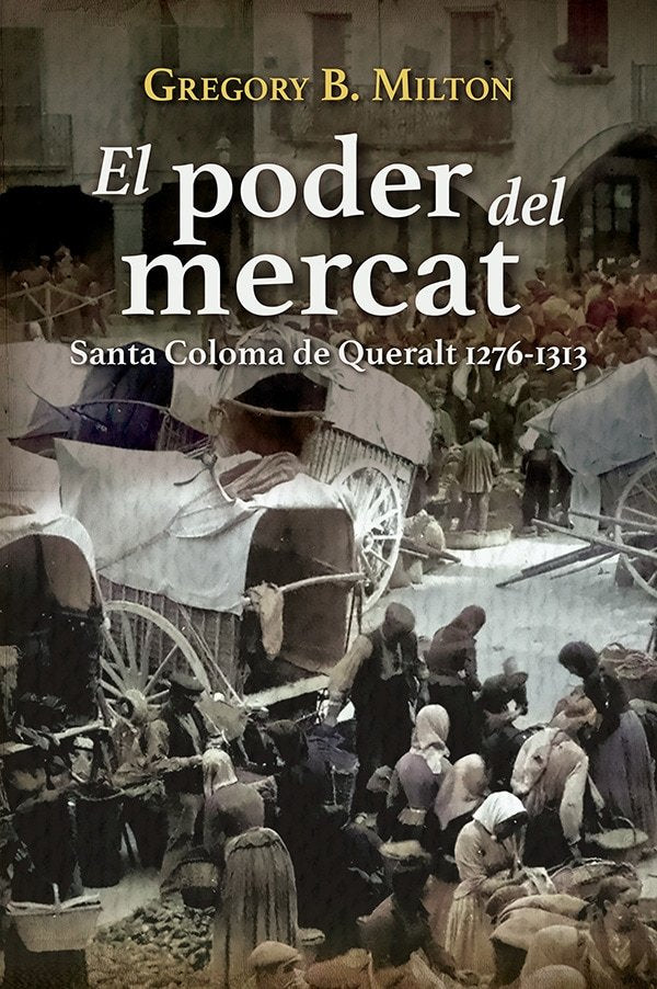 EL PODER DEL MERCAT, de RIBA ROMEVA, CARLES | portada del libro