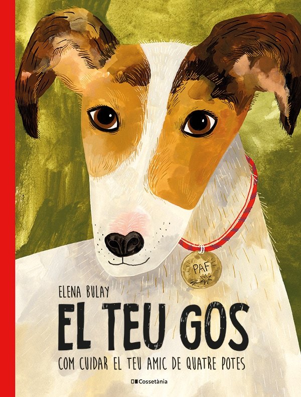 EL TEU GOS, de BULAY, ELENA | portada del libro