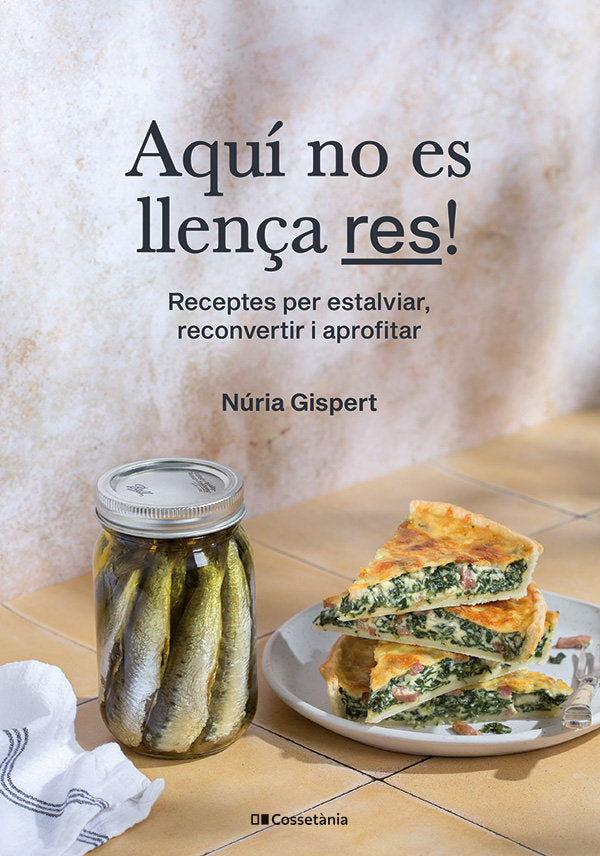 AQUI NO ES LLENÇA RES!, de GISPERT VILA, NURIA | portada del libro