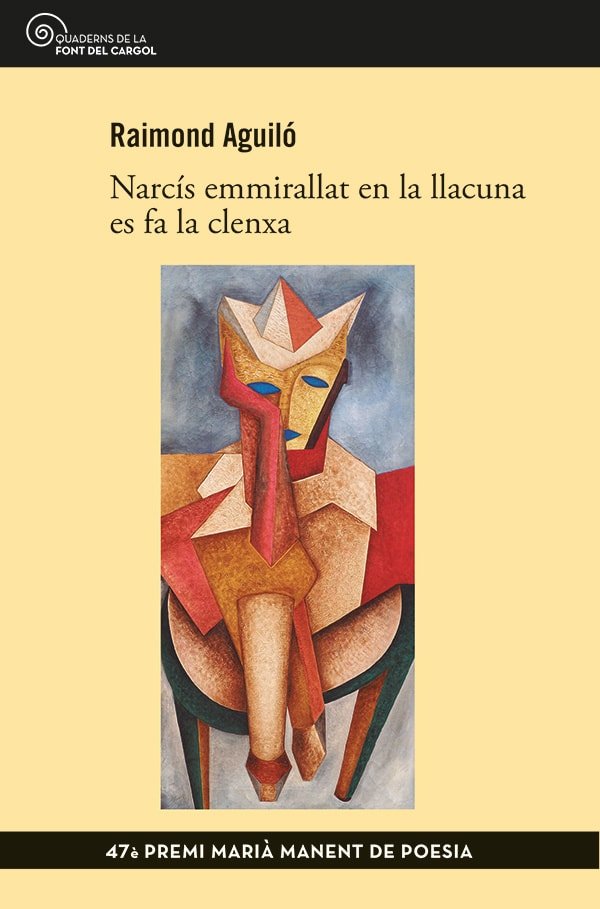NARCIS EMMIRALLAT EN LA LLACUNA ES FA LA CLENXA, de AGUILO, RAIMOND | portada del libro