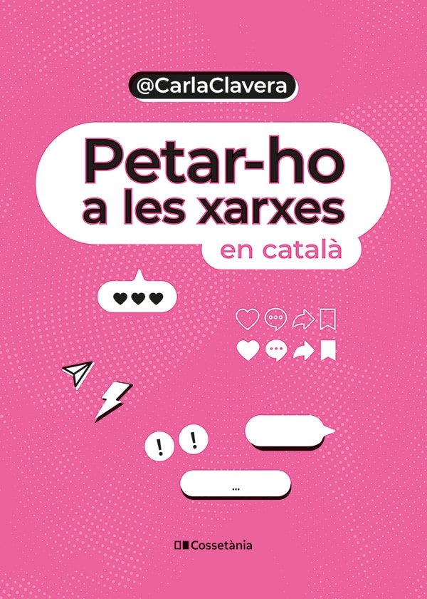 PETAR HO A LES XARXES EN CATALA, de CARLA CLAVERA | portada del libro