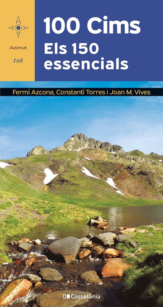 100 CIMS. ELS 150 ESSENCIALS, de AZCONA VILATOBA, FERMI | portada del libro