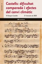 CASTELLS DIFICULTAT COMPARADA I EFECTES DEL CANVI CLIMATIC, de Varios autores | portada del libro